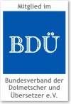 Mitglied im Bundesverband der Dolmetscher und Übersetzer (BDÜ)